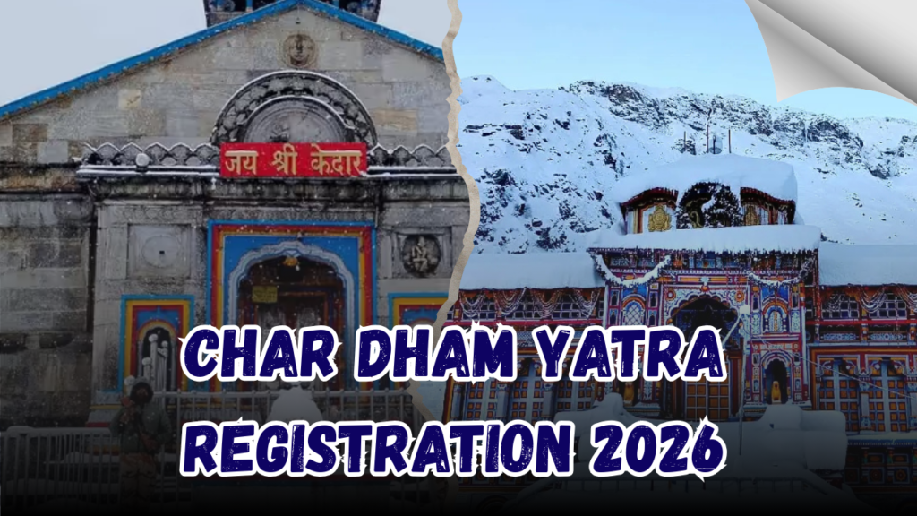 Char Dham Yatra Registration 2026